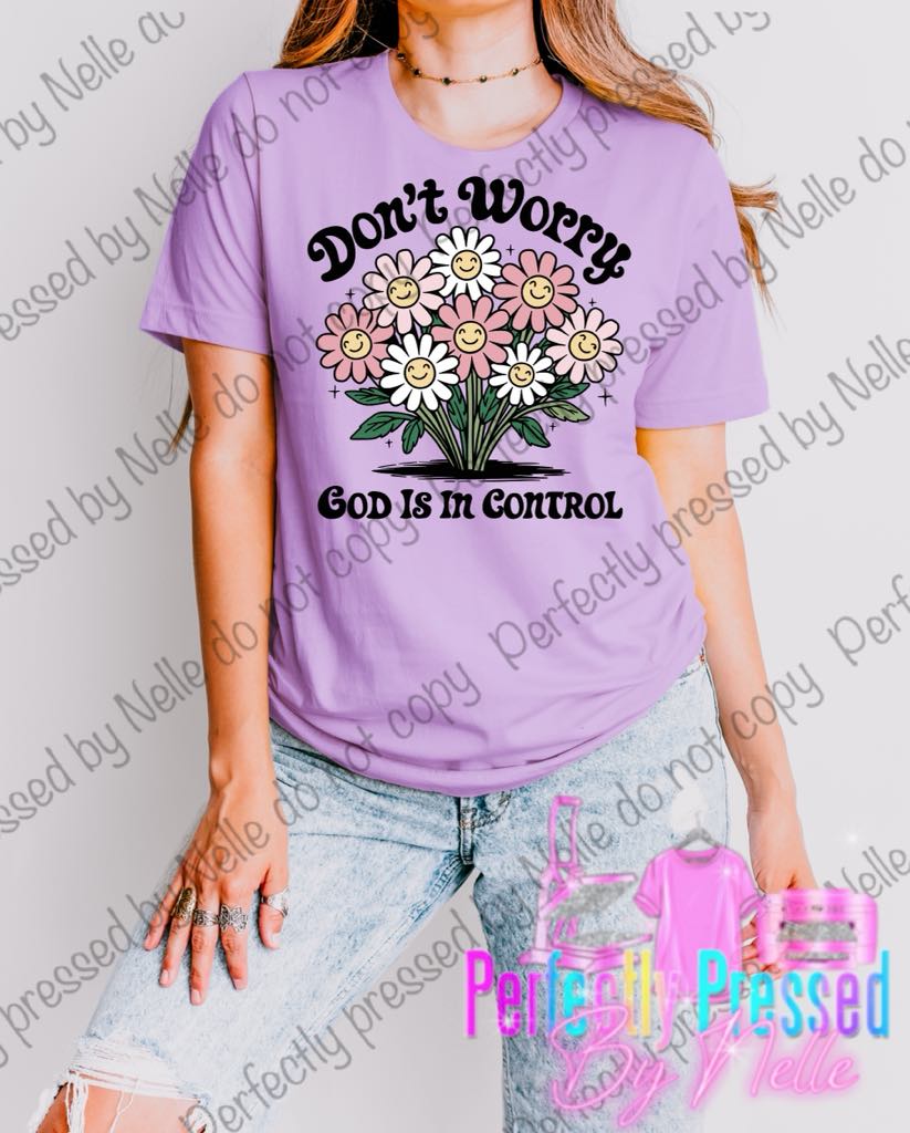 Don’t worry God is in control