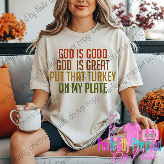 God is good, God is great, Turkey…