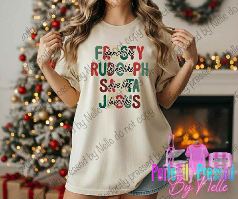 Dance like frosty, love like Jesus